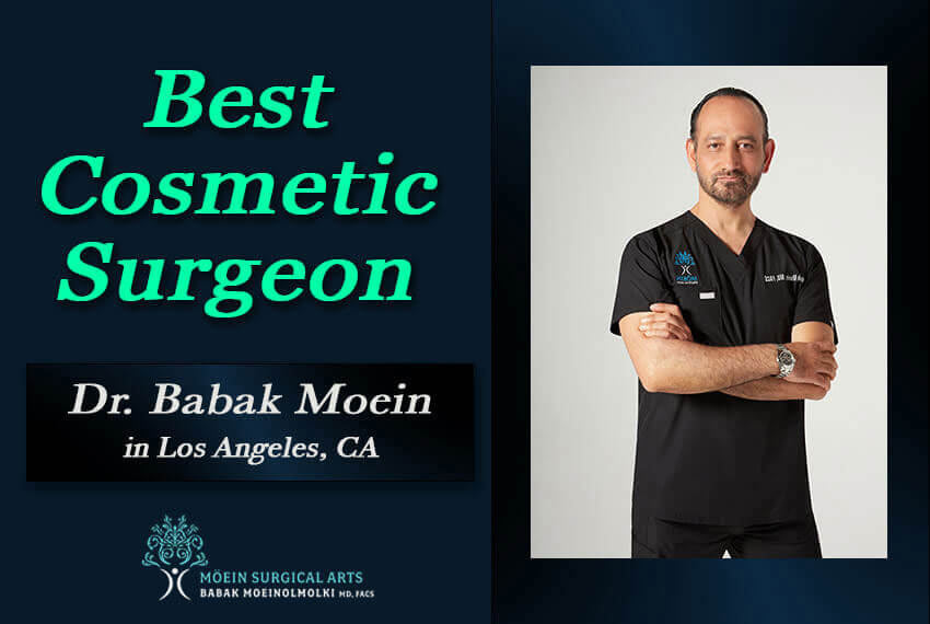 Best Cosmetic Surgeon Dr. Moein